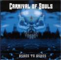 Carnival Of Souls : Ashes to Ashes